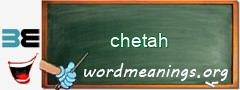 WordMeaning blackboard for chetah